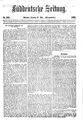 Süddeutsche Zeitung. Morgenblatt (Süddeutsche Zeitung) Dienstag 27. Mai 1862