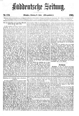 Süddeutsche Zeitung. Morgenblatt (Süddeutsche Zeitung) Montag 2. Juni 1862