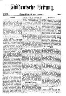 Süddeutsche Zeitung. Morgenblatt (Süddeutsche Zeitung) Mittwoch 4. Juni 1862