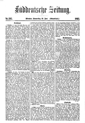 Süddeutsche Zeitung. Morgenblatt (Süddeutsche Zeitung) Donnerstag 12. Juni 1862