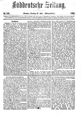 Süddeutsche Zeitung. Morgenblatt (Süddeutsche Zeitung) Dienstag 24. Juni 1862