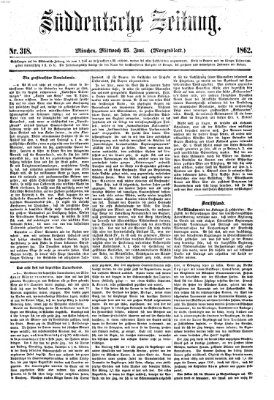 Süddeutsche Zeitung. Morgenblatt (Süddeutsche Zeitung) Mittwoch 25. Juni 1862