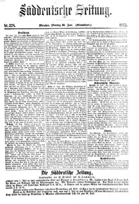 Süddeutsche Zeitung. Morgenblatt (Süddeutsche Zeitung) Montag 30. Juni 1862