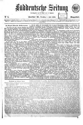 Süddeutsche Zeitung. Morgenblatt (Süddeutsche Zeitung) Dienstag 1. Juli 1862