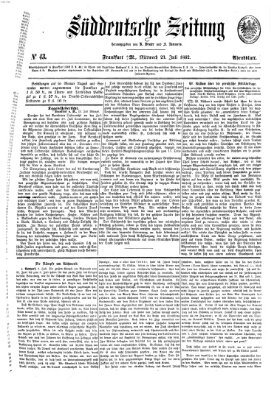 Süddeutsche Zeitung. Morgenblatt (Süddeutsche Zeitung) Mittwoch 23. Juli 1862