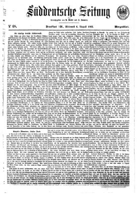 Süddeutsche Zeitung. Morgenblatt (Süddeutsche Zeitung) Mittwoch 6. August 1862