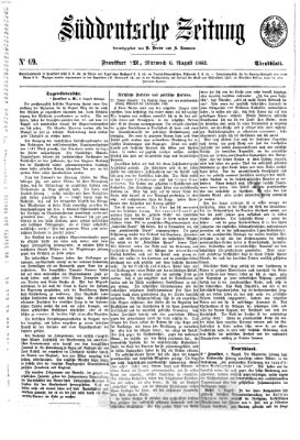 Süddeutsche Zeitung. Morgenblatt (Süddeutsche Zeitung) Mittwoch 6. August 1862