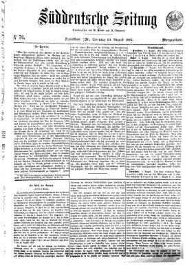 Süddeutsche Zeitung. Morgenblatt (Süddeutsche Zeitung) Sonntag 10. August 1862