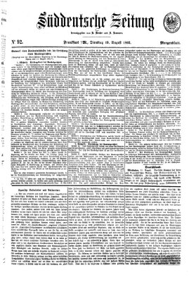 Süddeutsche Zeitung. Morgenblatt (Süddeutsche Zeitung) Dienstag 19. August 1862