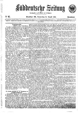 Süddeutsche Zeitung. Morgenblatt (Süddeutsche Zeitung) Donnerstag 21. August 1862