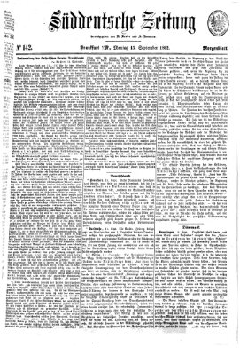 Süddeutsche Zeitung. Morgenblatt (Süddeutsche Zeitung) Montag 15. September 1862