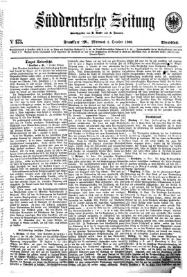 Süddeutsche Zeitung. Morgenblatt (Süddeutsche Zeitung) Mittwoch 1. Oktober 1862