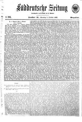 Süddeutsche Zeitung. Morgenblatt (Süddeutsche Zeitung) Sonntag 5. Oktober 1862