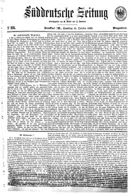 Süddeutsche Zeitung. Morgenblatt (Süddeutsche Zeitung) Samstag 11. Oktober 1862