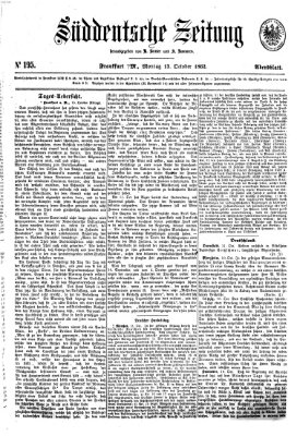 Süddeutsche Zeitung. Morgenblatt (Süddeutsche Zeitung) Montag 13. Oktober 1862