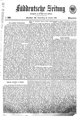 Süddeutsche Zeitung. Morgenblatt (Süddeutsche Zeitung) Donnerstag 16. Oktober 1862