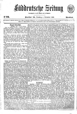 Süddeutsche Zeitung. Morgenblatt (Süddeutsche Zeitung) Dienstag 4. November 1862