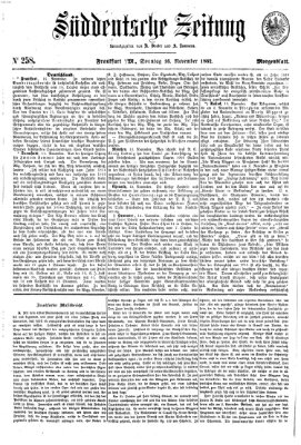 Süddeutsche Zeitung. Morgenblatt (Süddeutsche Zeitung) Sonntag 16. November 1862