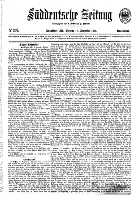 Süddeutsche Zeitung. Morgenblatt (Süddeutsche Zeitung) Montag 17. November 1862