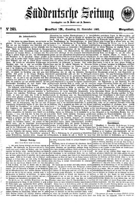 Süddeutsche Zeitung. Morgenblatt (Süddeutsche Zeitung) Samstag 22. November 1862