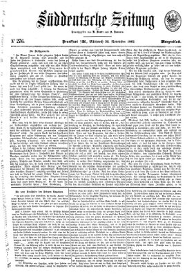 Süddeutsche Zeitung. Morgenblatt (Süddeutsche Zeitung) Mittwoch 26. November 1862