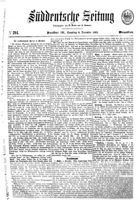 Süddeutsche Zeitung. Morgenblatt (Süddeutsche Zeitung) Samstag 6. Dezember 1862