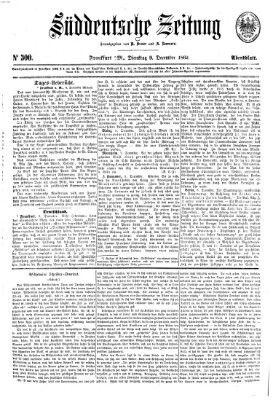 Süddeutsche Zeitung. Morgenblatt (Süddeutsche Zeitung) Dienstag 9. Dezember 1862