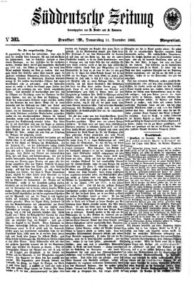 Süddeutsche Zeitung. Morgenblatt (Süddeutsche Zeitung) Donnerstag 11. Dezember 1862