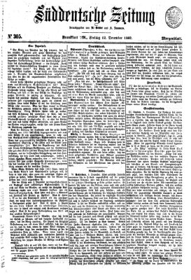 Süddeutsche Zeitung. Morgenblatt (Süddeutsche Zeitung) Freitag 12. Dezember 1862