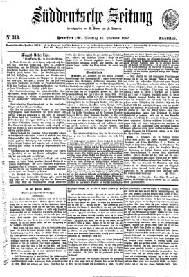 Süddeutsche Zeitung. Morgenblatt (Süddeutsche Zeitung) Dienstag 16. Dezember 1862