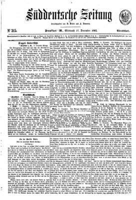 Süddeutsche Zeitung. Morgenblatt (Süddeutsche Zeitung) Mittwoch 17. Dezember 1862