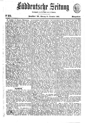 Süddeutsche Zeitung. Morgenblatt (Süddeutsche Zeitung) Montag 22. Dezember 1862