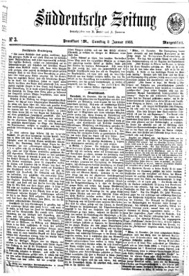 Süddeutsche Zeitung. Morgenblatt (Süddeutsche Zeitung) Samstag 3. Januar 1863