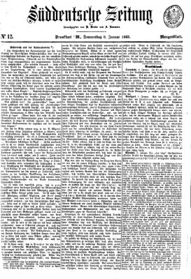 Süddeutsche Zeitung. Morgenblatt (Süddeutsche Zeitung) Donnerstag 8. Januar 1863