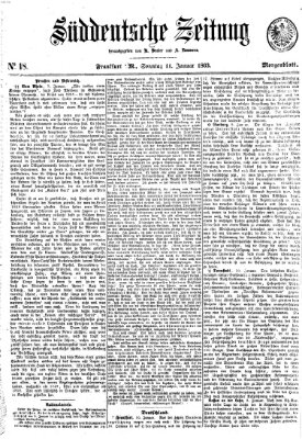 Süddeutsche Zeitung. Morgenblatt (Süddeutsche Zeitung) Sonntag 11. Januar 1863