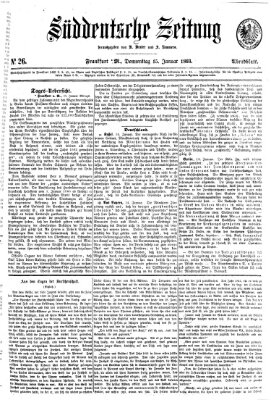 Süddeutsche Zeitung. Morgenblatt (Süddeutsche Zeitung) Donnerstag 15. Januar 1863