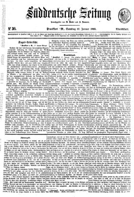 Süddeutsche Zeitung. Morgenblatt (Süddeutsche Zeitung) Samstag 17. Januar 1863