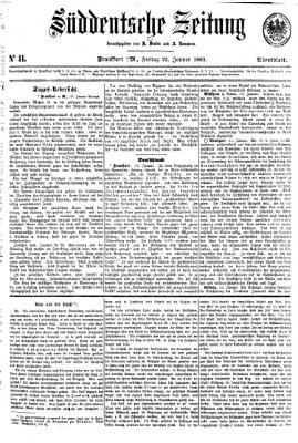 Süddeutsche Zeitung. Morgenblatt (Süddeutsche Zeitung) Freitag 23. Januar 1863