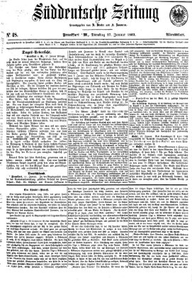 Süddeutsche Zeitung. Morgenblatt (Süddeutsche Zeitung) Dienstag 27. Januar 1863