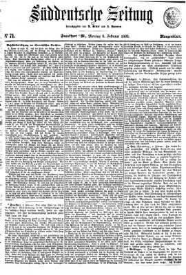 Süddeutsche Zeitung. Morgenblatt (Süddeutsche Zeitung) Montag 9. Februar 1863