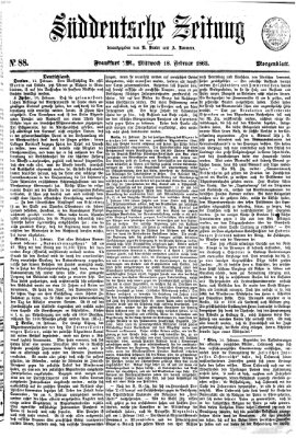 Süddeutsche Zeitung. Morgenblatt (Süddeutsche Zeitung) Mittwoch 18. Februar 1863