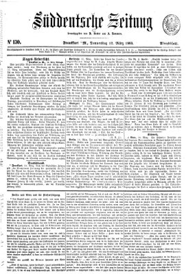 Süddeutsche Zeitung. Morgenblatt (Süddeutsche Zeitung) Donnerstag 12. März 1863