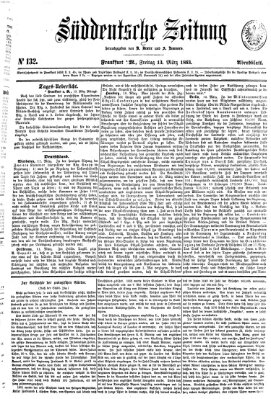 Süddeutsche Zeitung. Morgenblatt (Süddeutsche Zeitung) Freitag 13. März 1863