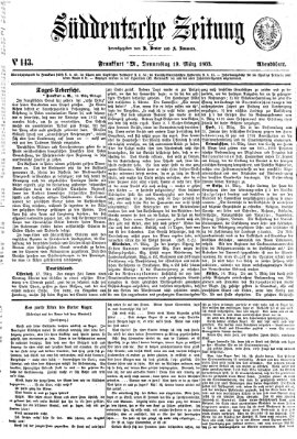 Süddeutsche Zeitung. Morgenblatt (Süddeutsche Zeitung) Donnerstag 19. März 1863