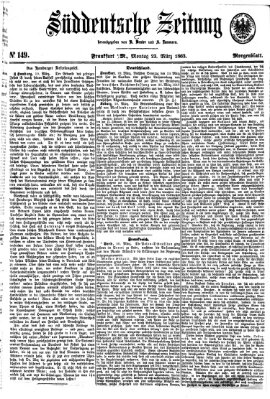 Süddeutsche Zeitung. Morgenblatt (Süddeutsche Zeitung) Montag 23. März 1863