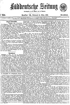 Süddeutsche Zeitung. Morgenblatt (Süddeutsche Zeitung) Mittwoch 25. März 1863