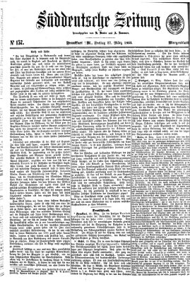 Süddeutsche Zeitung. Morgenblatt (Süddeutsche Zeitung) Freitag 27. März 1863