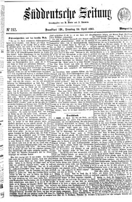 Süddeutsche Zeitung. Morgenblatt (Süddeutsche Zeitung) Dienstag 28. April 1863