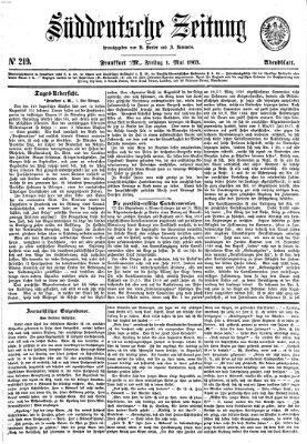 Süddeutsche Zeitung. Morgenblatt (Süddeutsche Zeitung) Freitag 1. Mai 1863