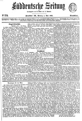 Süddeutsche Zeitung. Morgenblatt (Süddeutsche Zeitung) Montag 4. Mai 1863